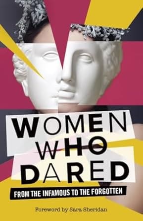 women who dared