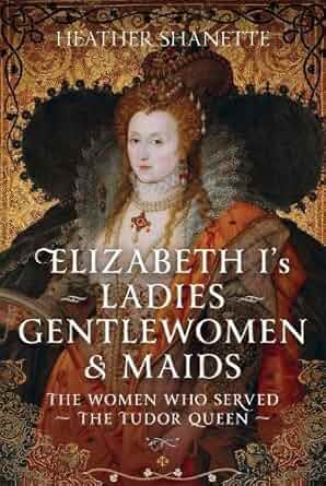 elizabeth I's ladies